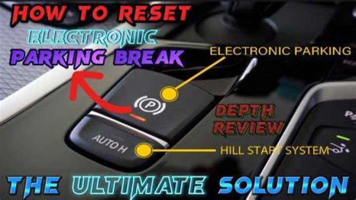 How do you release an electronic parking brake?