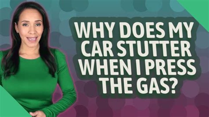 Why does my car stutter when I press the gas?